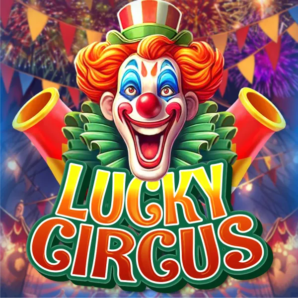 CosmoPlay : Lucky Circus - STONEBET88