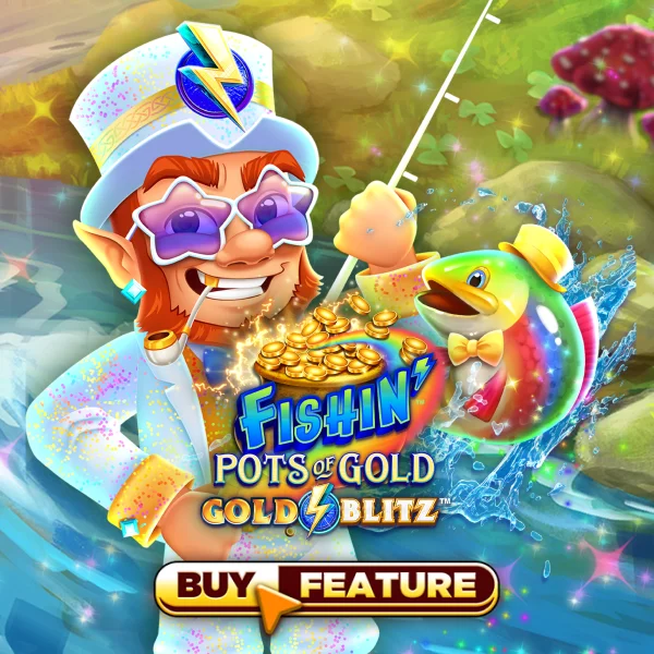 Fishin Pots of Gold&trade;: Gold Blitz&trade; - STONEBET88