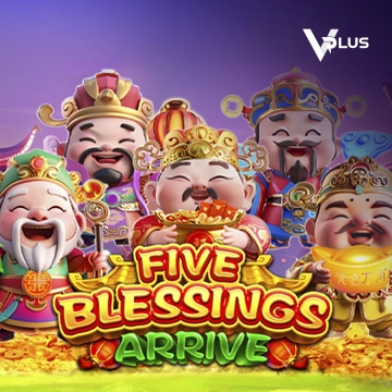 Five Blessings Arrive - STONEBET88