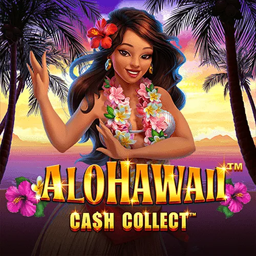 Alohawaii: Cash Collect™ - STONEBET88