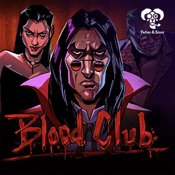 PeterSons : Blood Club - STONEBET88