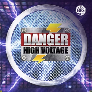 Bigtime : Danger High Voltage - STONEBET88