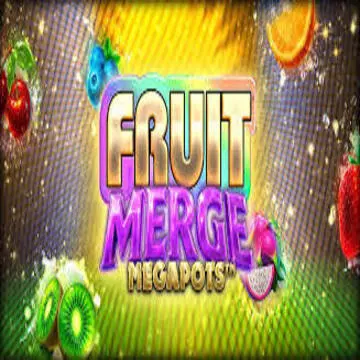 Bigtime : Fruit Merge Megapots - STONEBET88